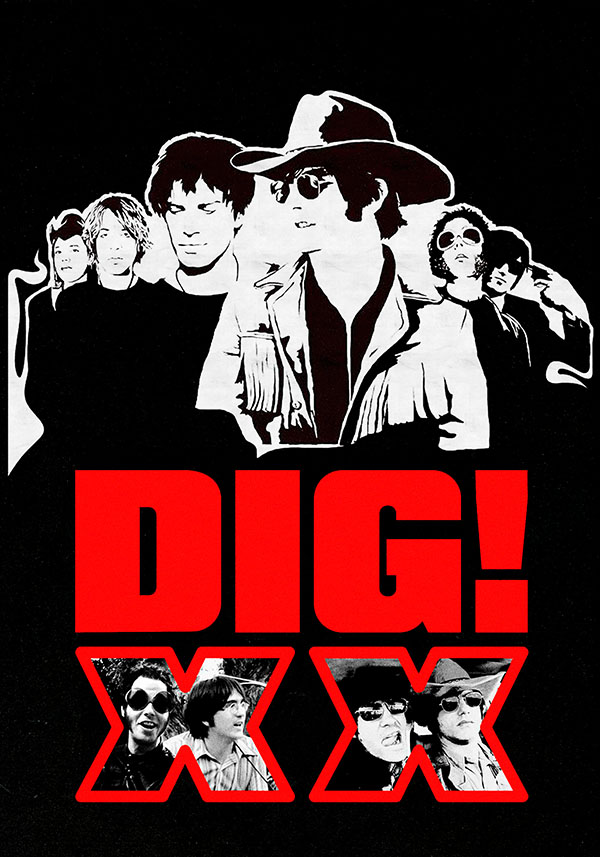 Dig! XX - Poster