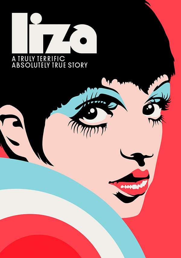 Liza: A Truly Terrific Absolutely True Story - Poster